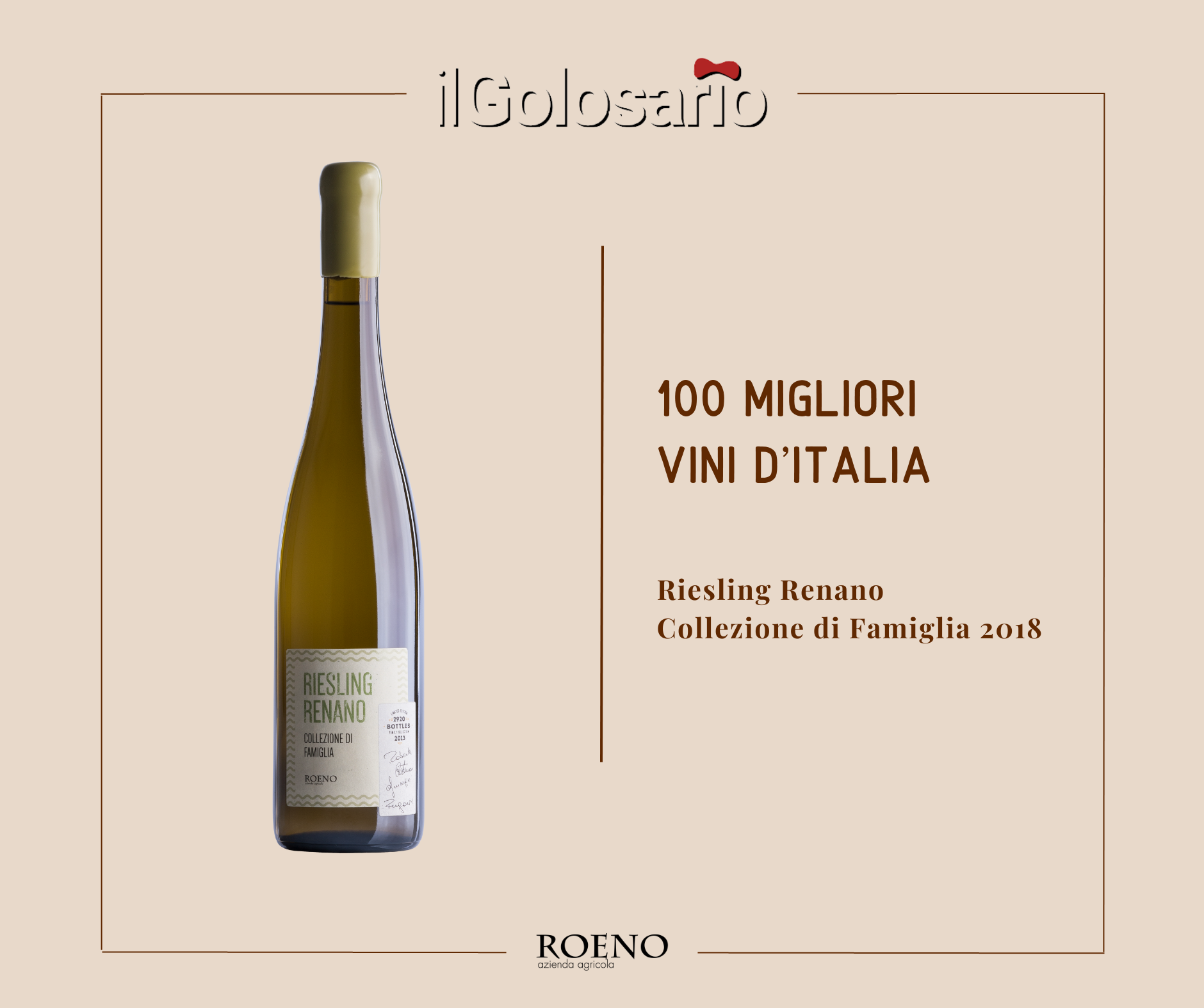 Il Riesling Renano Collezione di Famiglia è uno dei 100 migliori vini d’Italia